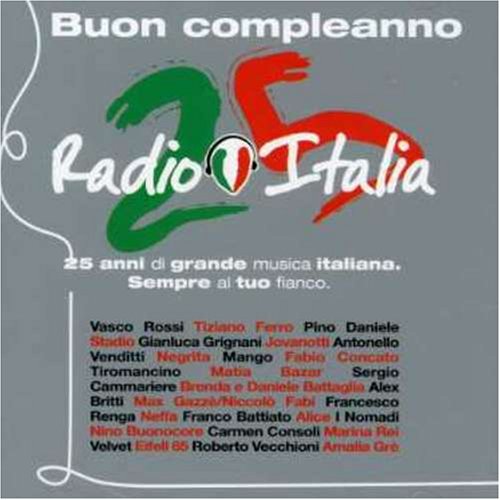 Radio Italia - 25 Years of Italian Music Always On | Best Italian Music Collection for Home, Office & Parties