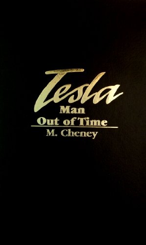 Tesla: Man Out of Time - Biography of Nikola Tesla, Inventor & Visionary | Inspiring STEM Book for Science Lovers & History Buffs | Perfect for Classroom, Book Club & Gift Giving