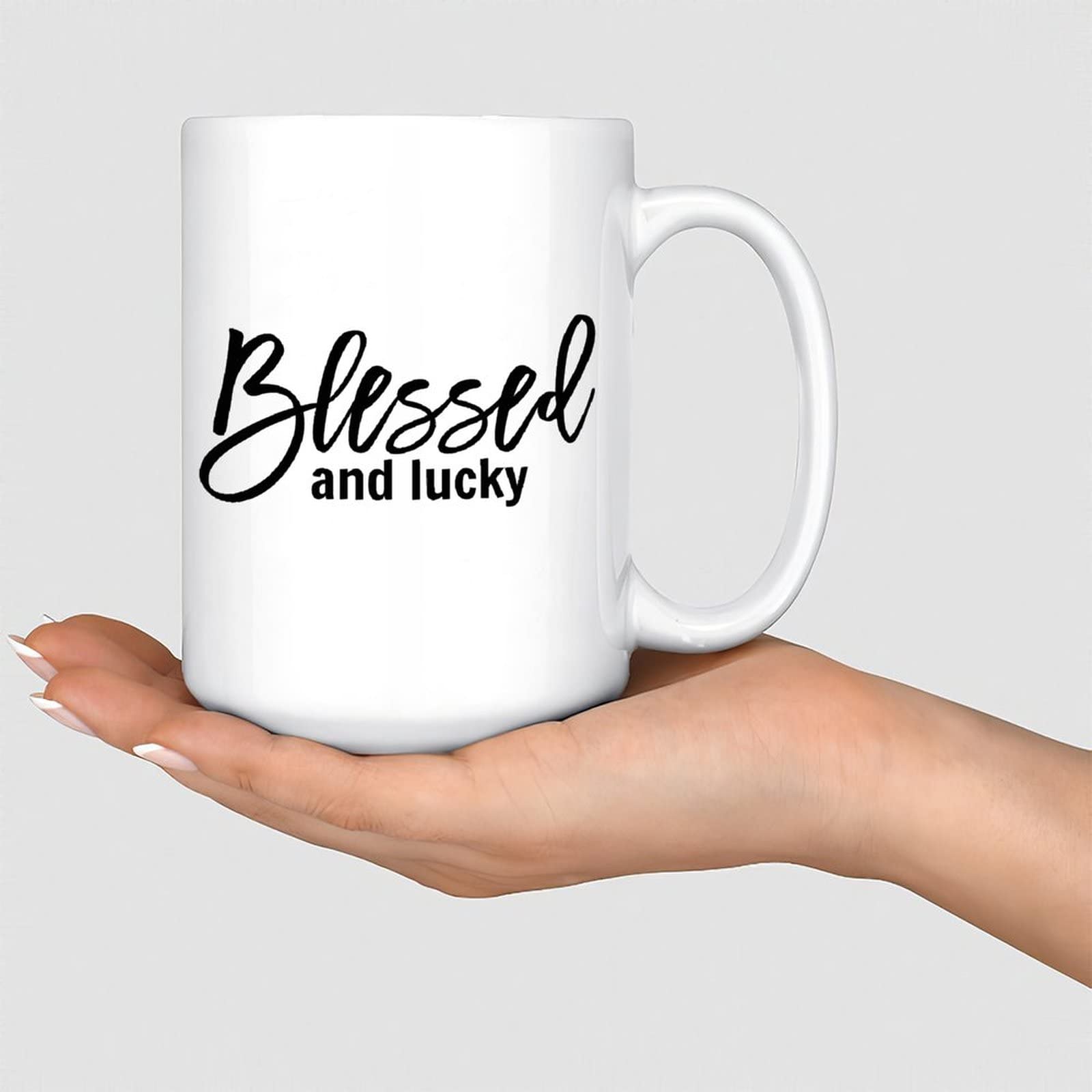 Blessed & Lucky 15oz Ceramic Coffee Mug - Inspirational White Glossy Cup for Friends, Her, Son & Daughter - Perfect for Gifting, Home, Office & Daily Coffee Use