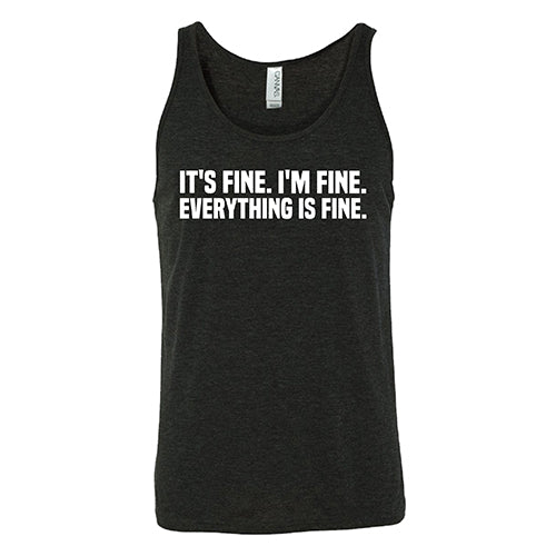 Funny Sarcastic 'It's Fine. I'm Fine. Everything Is Fine' Unisex T-Shirt - Perfect for Casual Wear, Gifts & Relaxing at Home