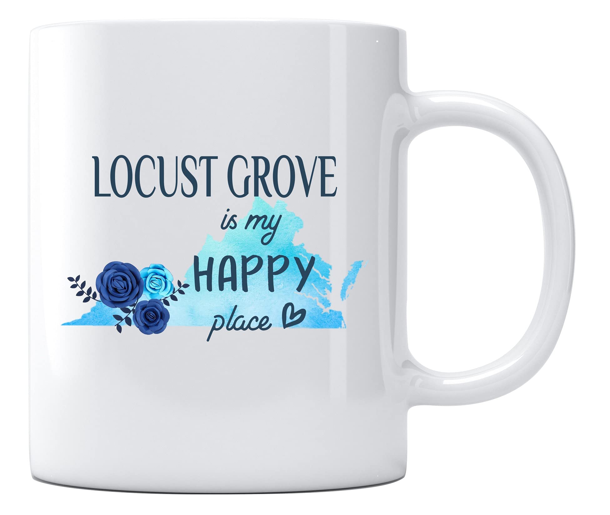 Locust Grove Virginia Is My Happy Place - 11oz White Ceramic Coffee Mug - Perfect Long Distance Gift & Mother's Day Present - Best Mom Gifts Idea for Tea, Coffee Lovers - Virginia Map Themed Cup for Home, Office Use
