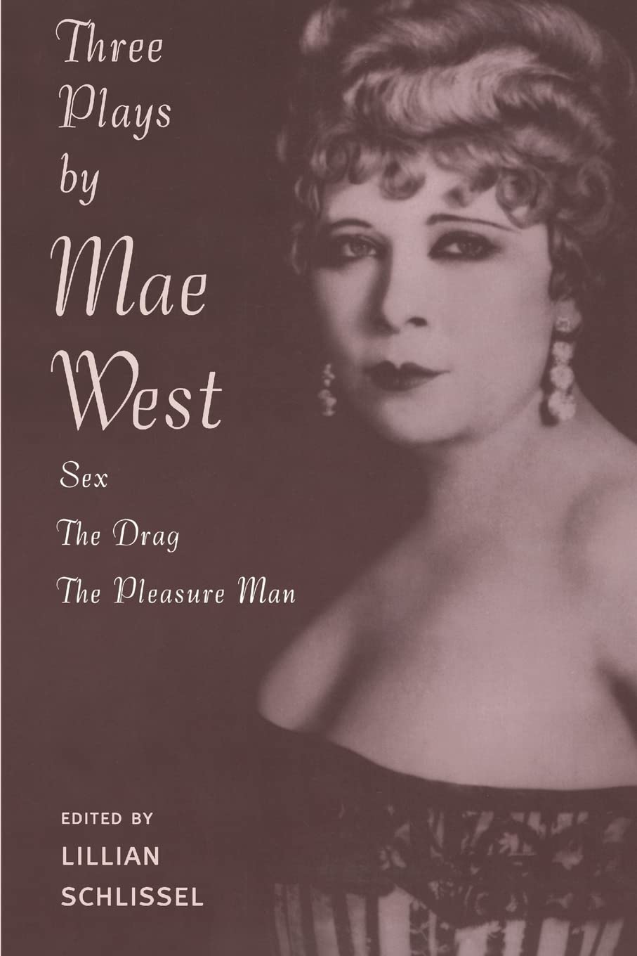 Three Classic Plays: Sex, The Drag & The Pleasure Man - LGBTQ+ Drama Collection for Theater Enthusiasts & Literature Lovers