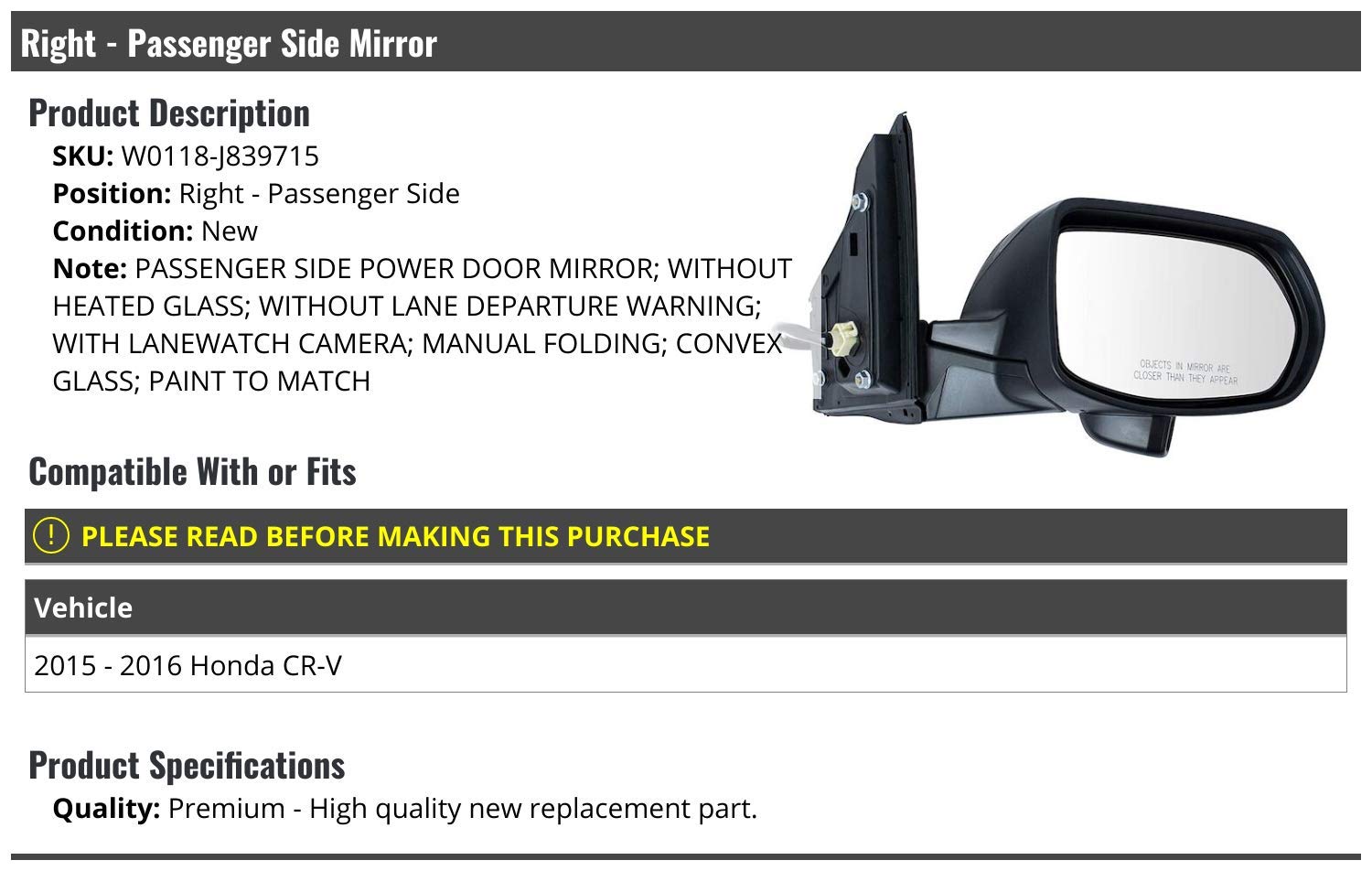 2015-2016 Honda CR-V Right Passenger Side Power Mirror - Manual Fold, Convex Glass, Lanewatch Camera (Non-Heated, No Lane Departure Warning) - Paint to Match Replacement for Enhanced Visibility & Safety - Perfect for City Driving, Parking Assistance & Blind Spot Monitoring
