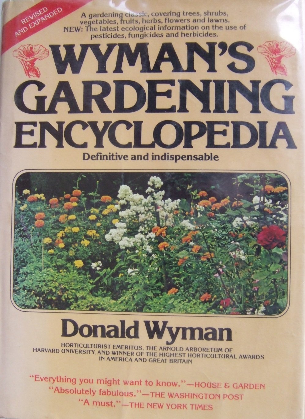 Wyman's Gardening Encyclopedia, Revised & Expanded Edition - Comprehensive Guide for Home Gardeners & Landscaping Professionals | Perfect for Plant Care, Garden Design & Horticulture Projects