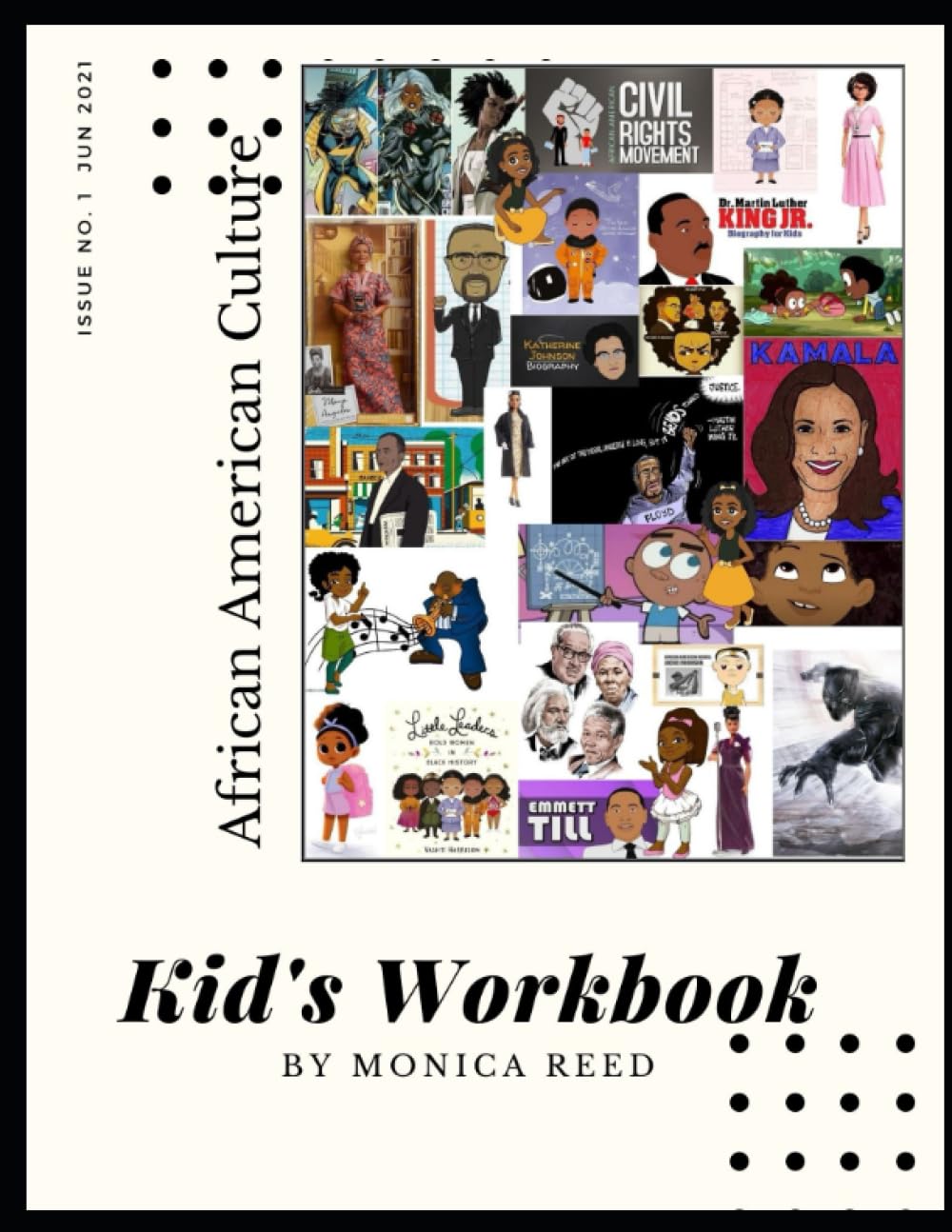 African American History Workbook for Kids - Teach Them Young Edition Pt 1 | Educational Activity Book for Black History Learning | Perfect for Homeschooling & Classroom Use