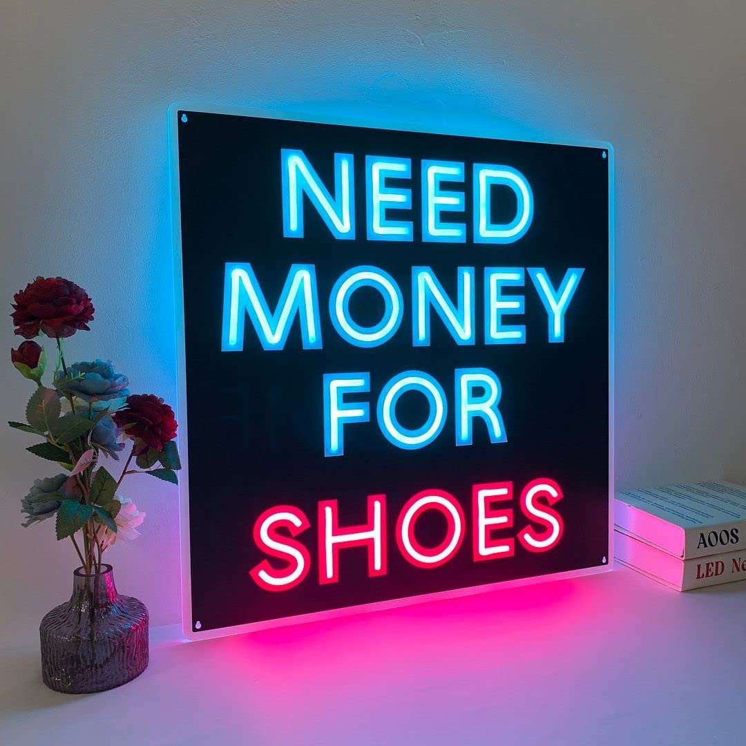 Need Money For Shoes Neon Sign - Custom Wall Decor for Bedroom, Home, Wedding & Party - Aesthetic Room Lighting for Bathroom & Kitchen - Perfect for Gifts & Unique Décor