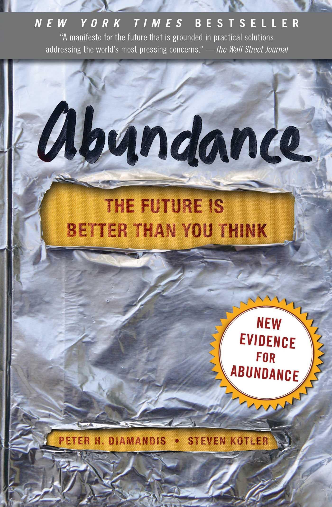 Abundance: The Future Is Better Than You Think - Exponential Technology Book for Entrepreneurs & Innovators | Perfect for Business Strategy & Future Trends Research