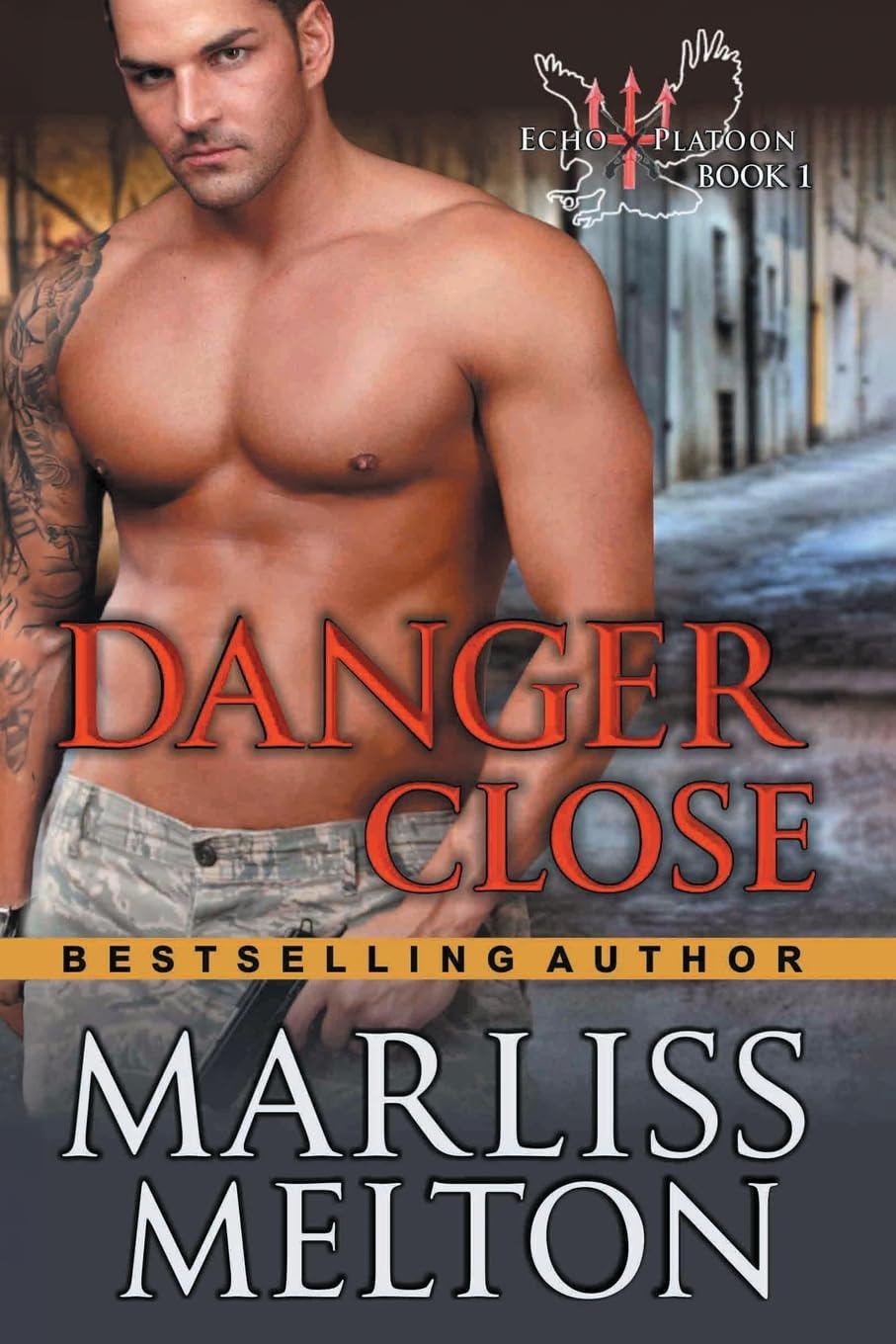 Danger Close (The Echo Platoon Series Book 1) - Military Thriller Novel - Perfect for Action Fiction Lovers & Book Club Discussions