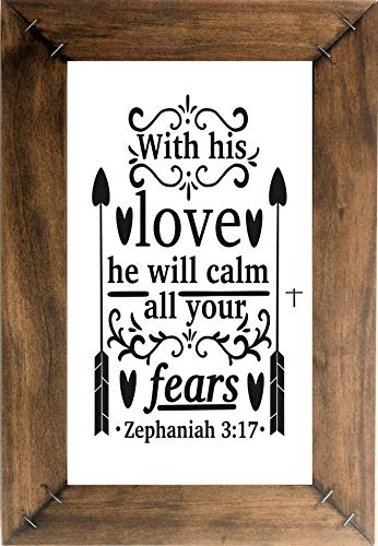 WITH HIS LOVE HE WILL CALM ALL YOUR FEARS