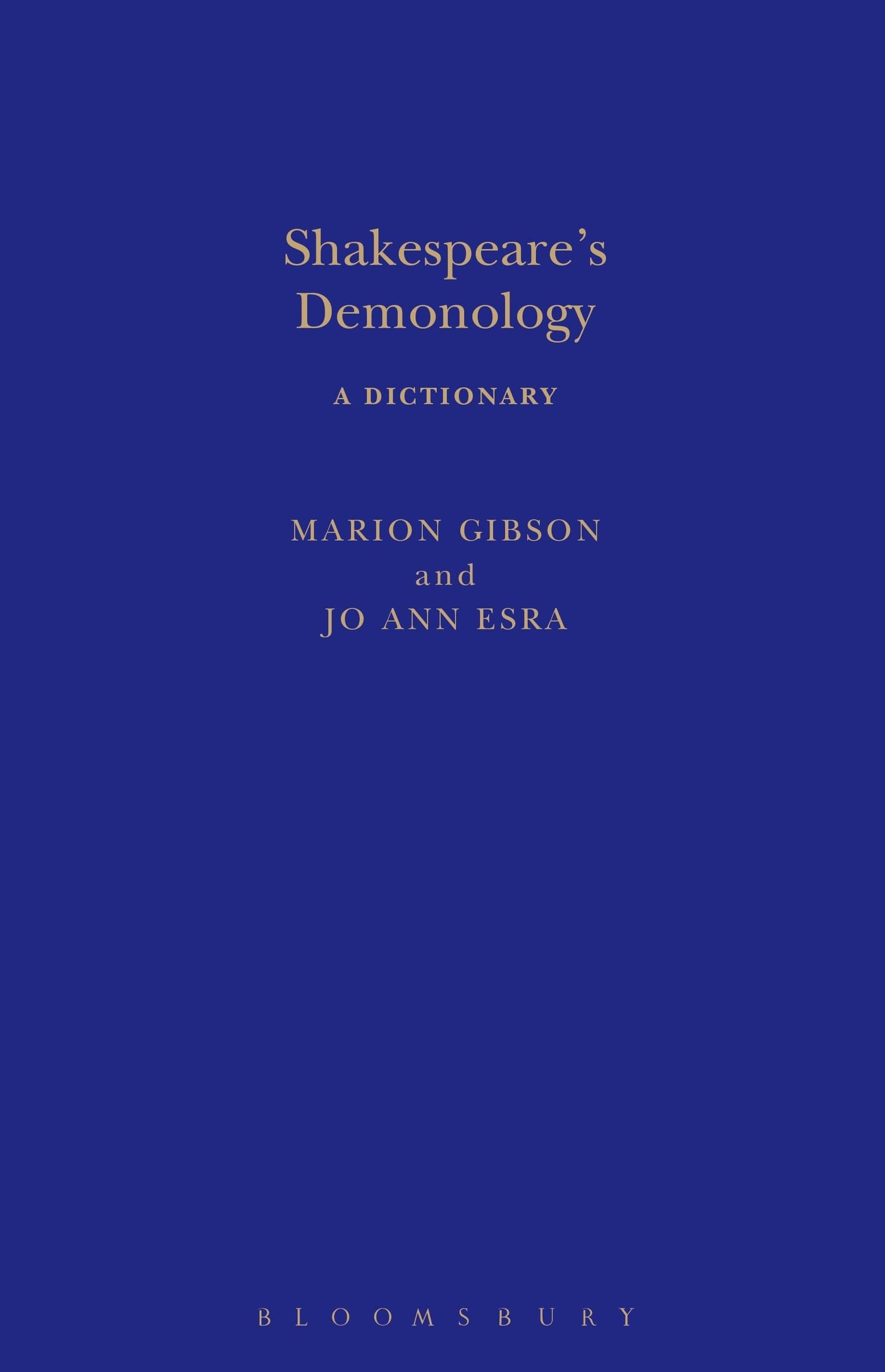 Shakespeare's Demonology: A Dictionary (Arden Shakespeare Dictionaries) - Explore Elizabethan Supernatural Beliefs for Academic Research & Theater Productions