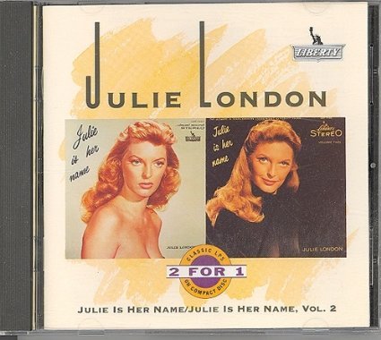 Julie Is Her Name & Julie Is Her Name, Vol. 2 - Classic Jazz Vinyl Records for Relaxation & Dinner Parties