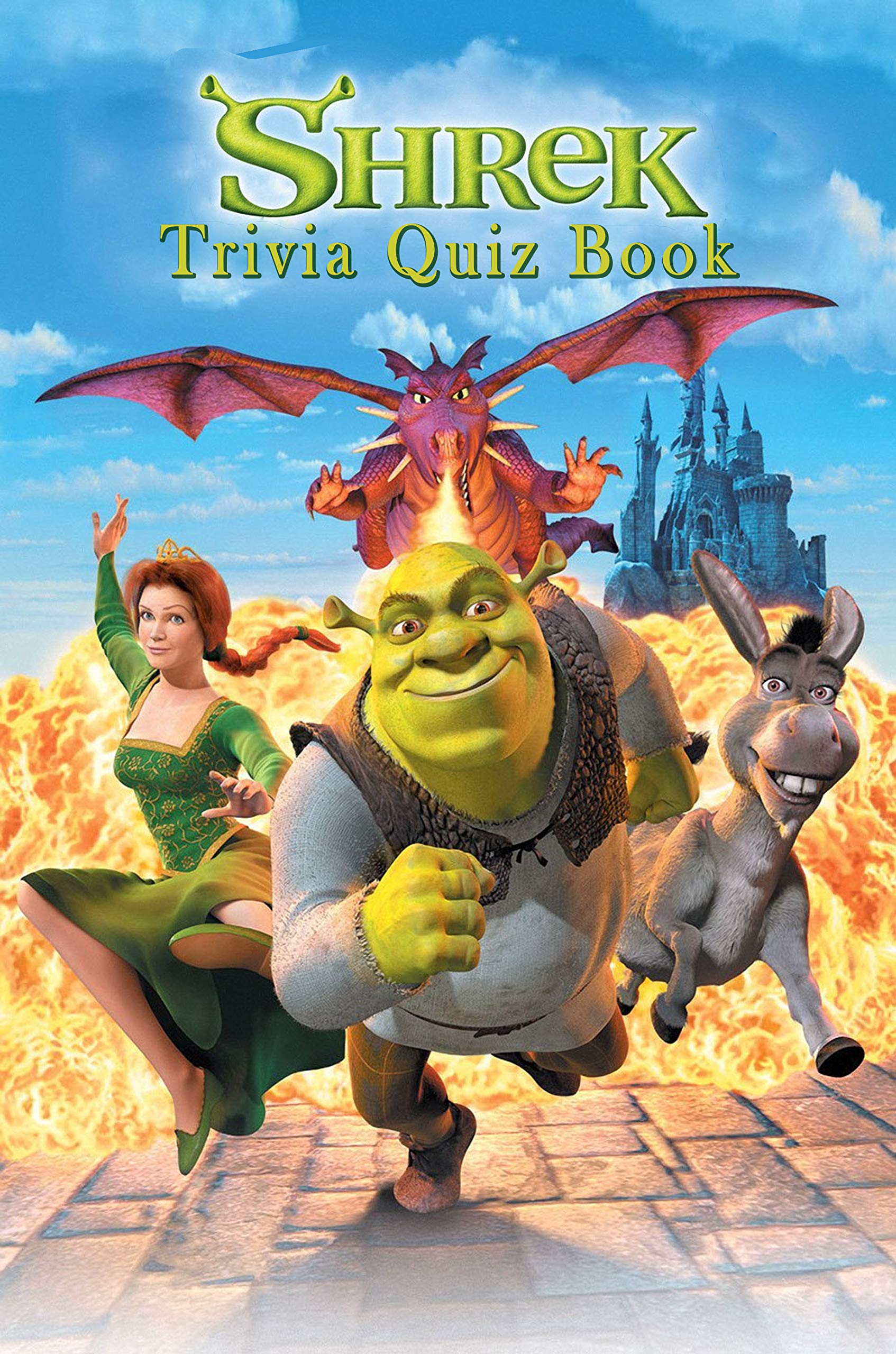 Shrek Trivia Quiz Book - Fun Facts & Questions for Fans | Perfect for Parties, Gifts & Family Game Nights