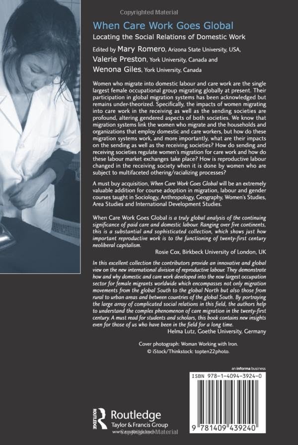 When Care Work Goes Global: Gender in a Global/Local World - Exploring International Caregiving Trends and Women's Roles in Modern Society