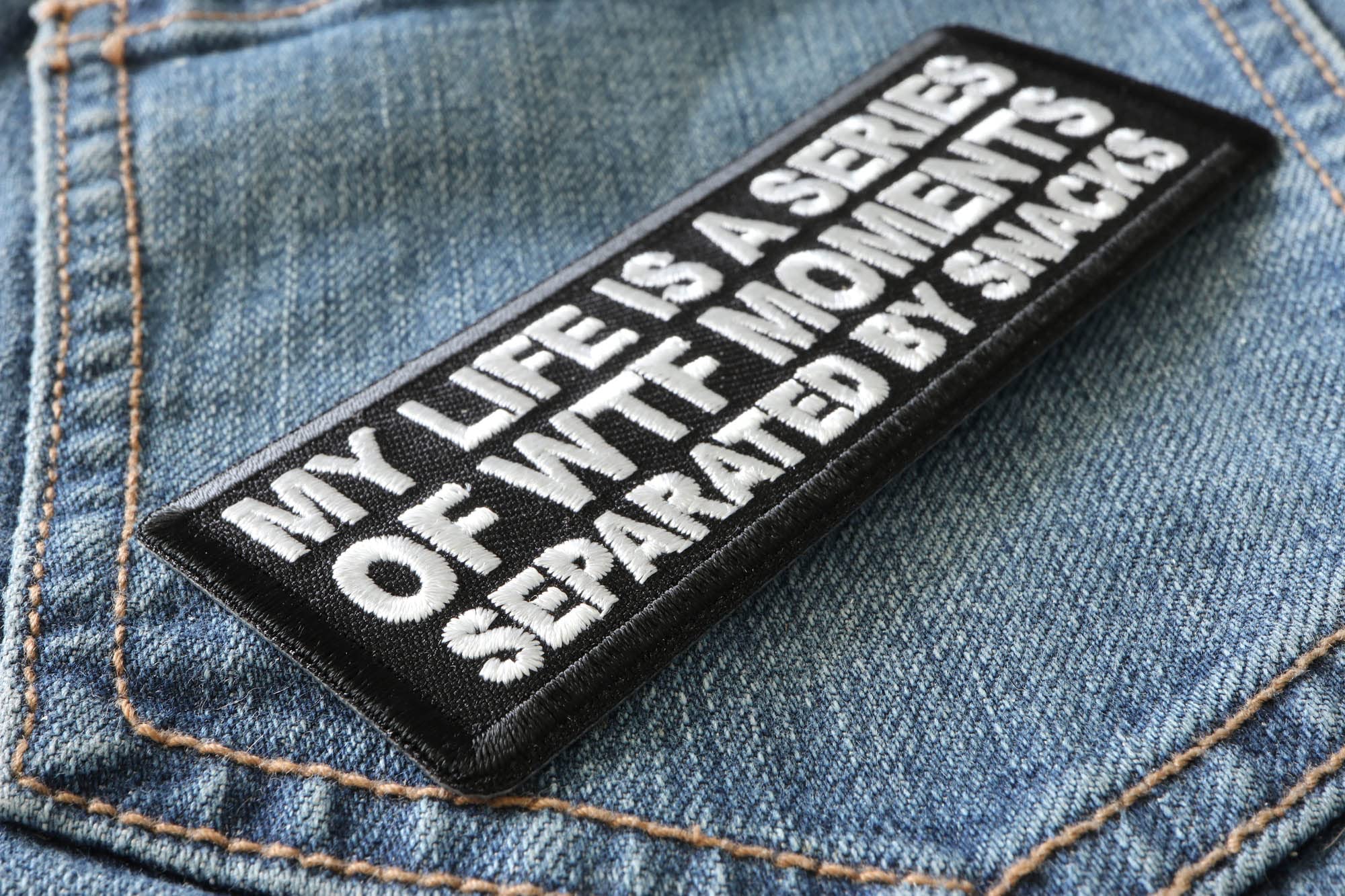 Funny Embroidered Iron-On Patch - 4x1.5 Inch 'My Life is a Series of WTF Moments Separated by Snacks' - Perfect for Jackets, Backpacks & DIY Crafts