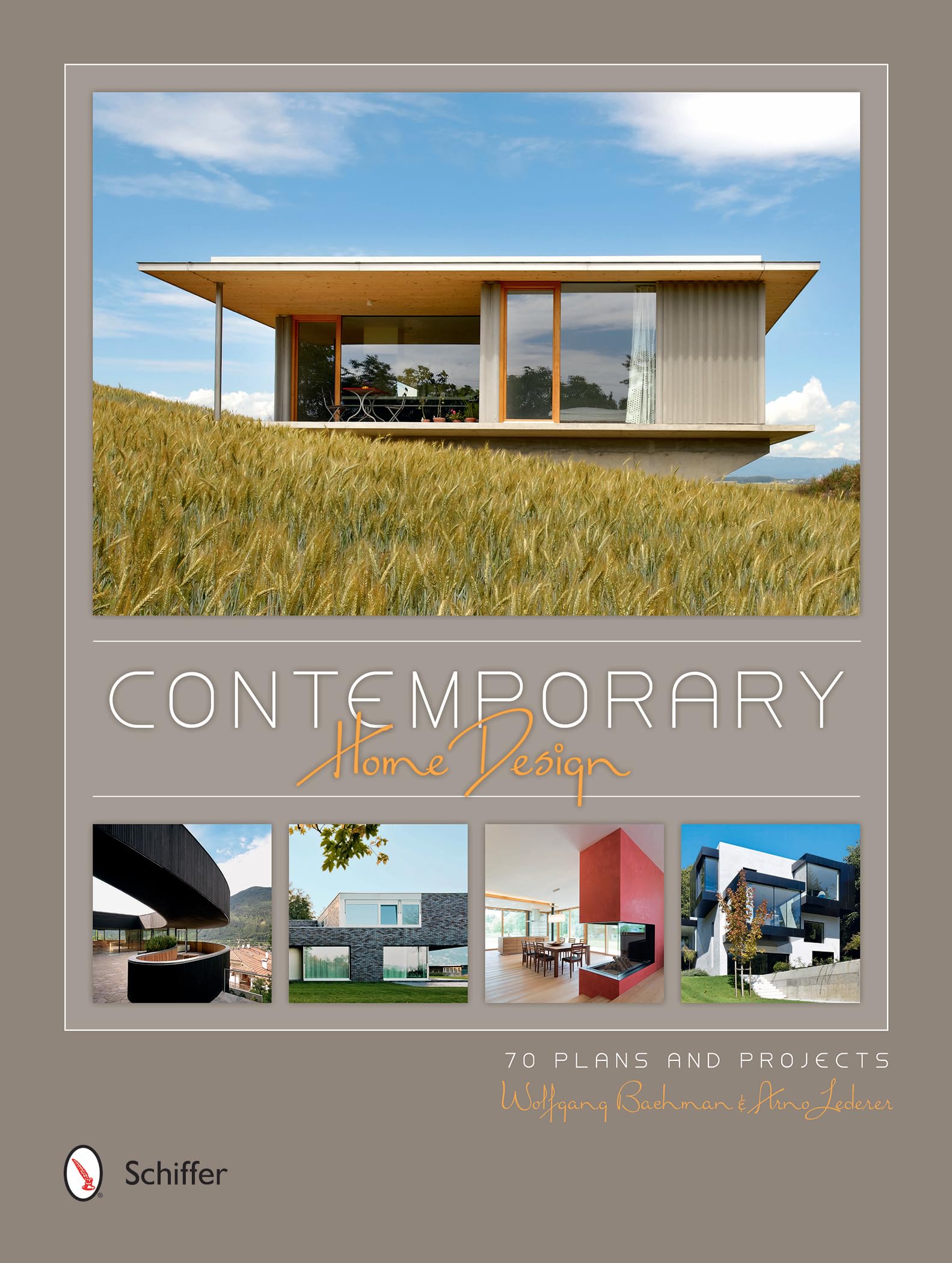 Modern Home Design: 70 Contemporary House Plans & DIY Projects for Renovation, Extension and New Construction | Perfect for Homeowners, Architects and Builders