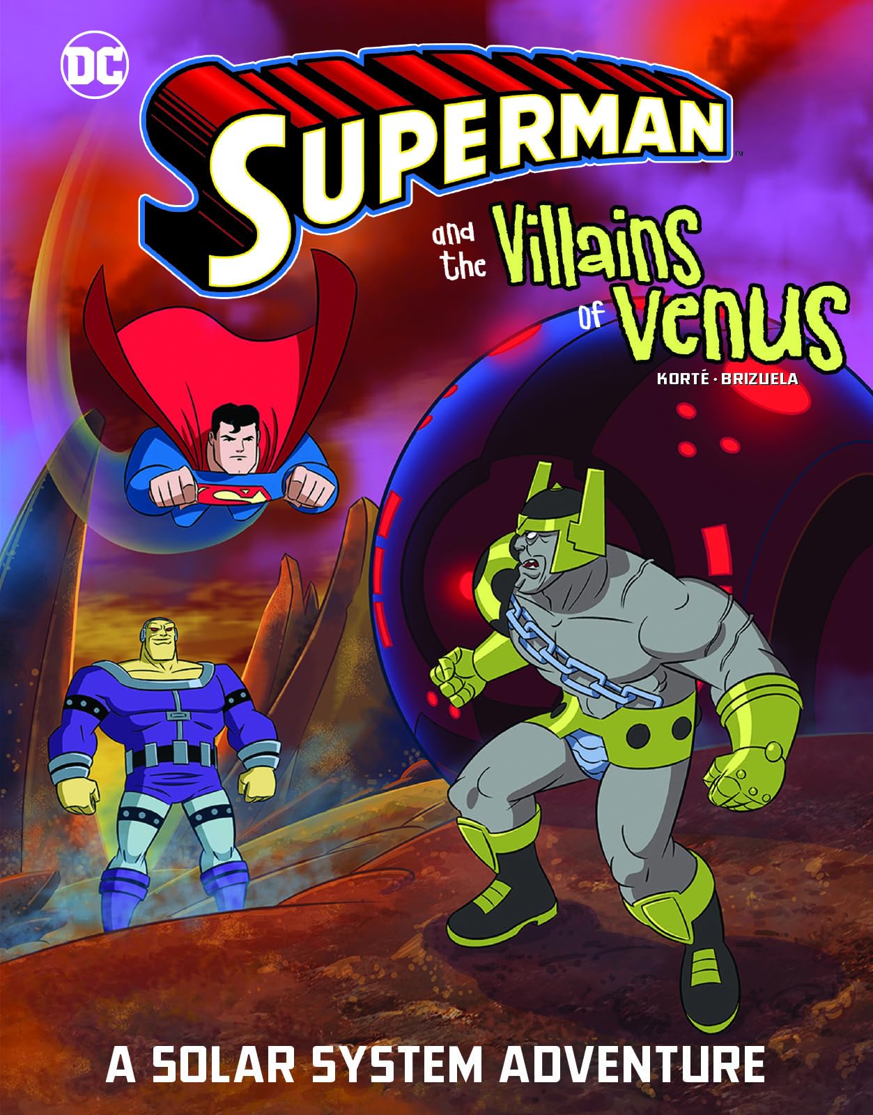 Superman and the Villains on Venus: A Solar System Adventure Book - DC Comics Superman Solar System Series - Perfect for Kids' Space-Themed Reading & Sci-Fi Comic Collectors