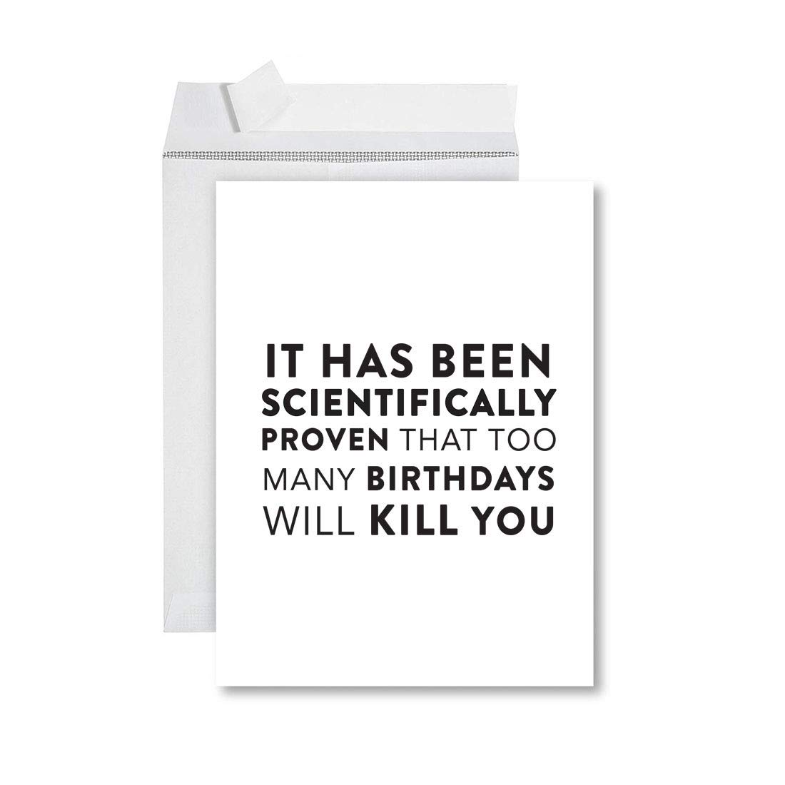 Funny Jumbo Birthday Card with Envelope - 8.5 x 11 Inch Greeting Card - Scientifically Proven to Make People Laugh - Perfect for Birthdays, Anniversaries & Special Occasions