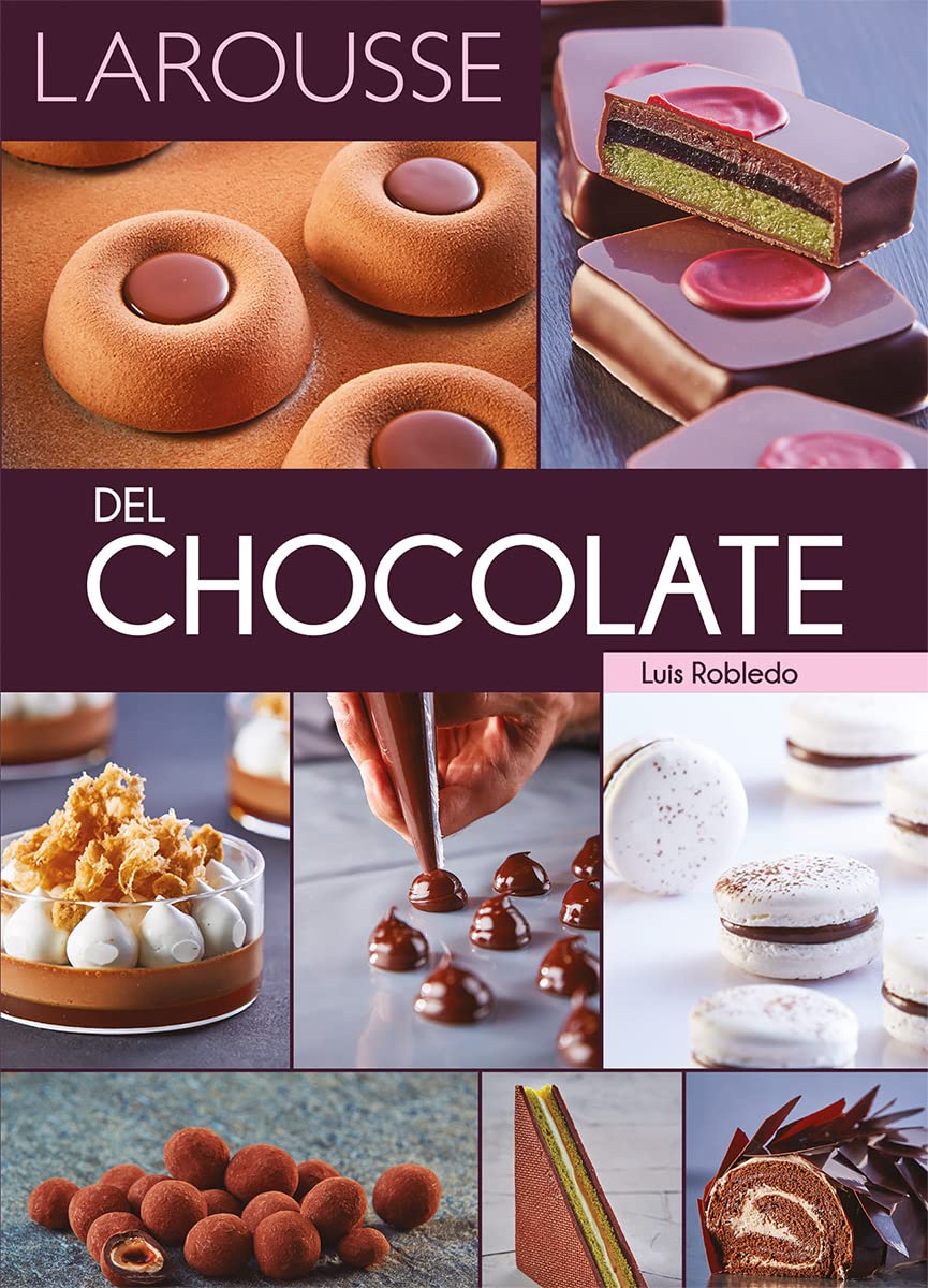 Larousse Del Chocolate - Premium Artisan Chocolate Collection for Gifting, Baking & Gourmet Desserts | Perfect for Holidays, Parties & Special Occasions