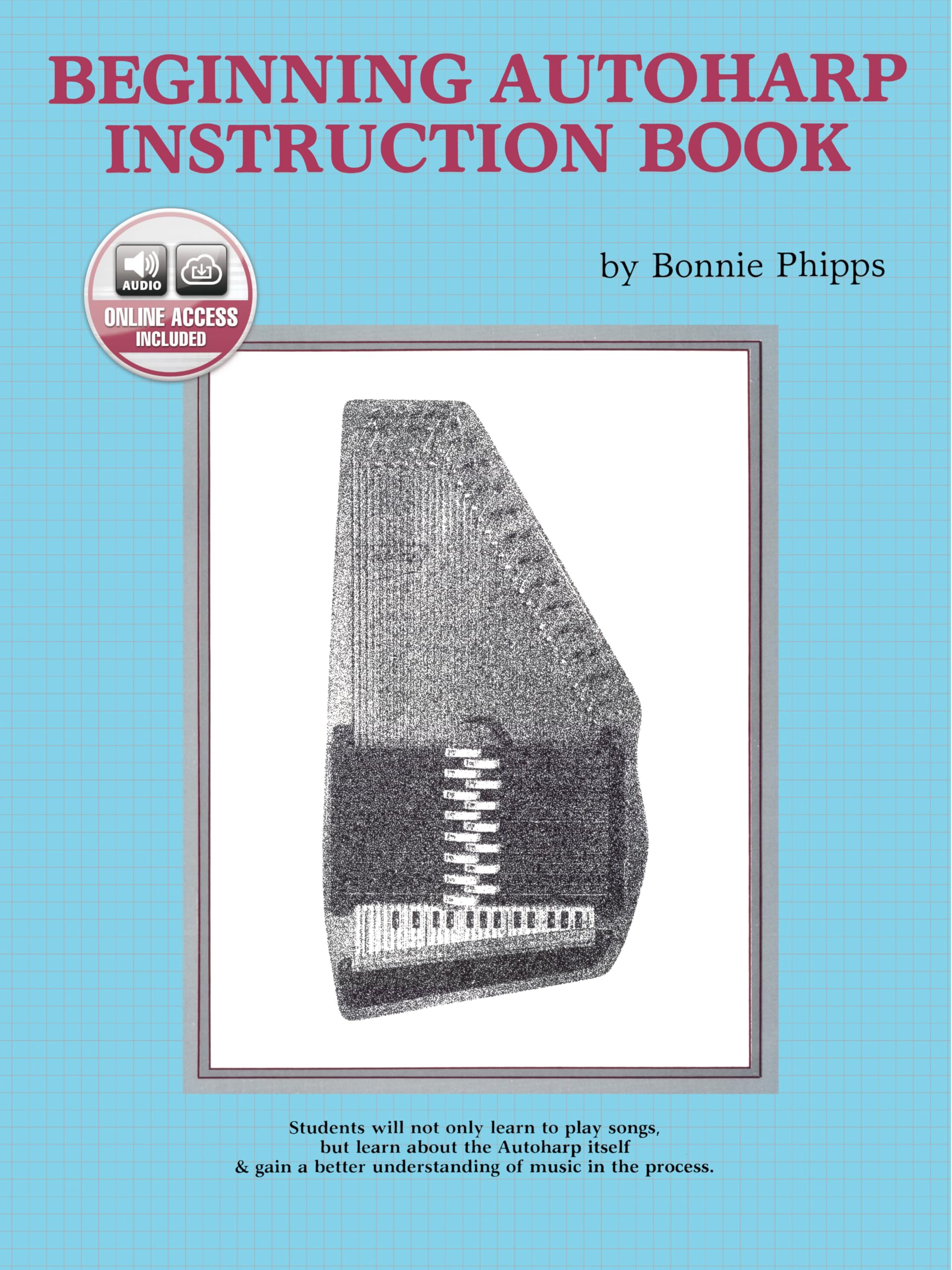 Beginning Autoharp Instruction Book with Online Audio - Learn to Play Autoharp for Beginners | Perfect for Self-Study, Music Classes & Home Practice