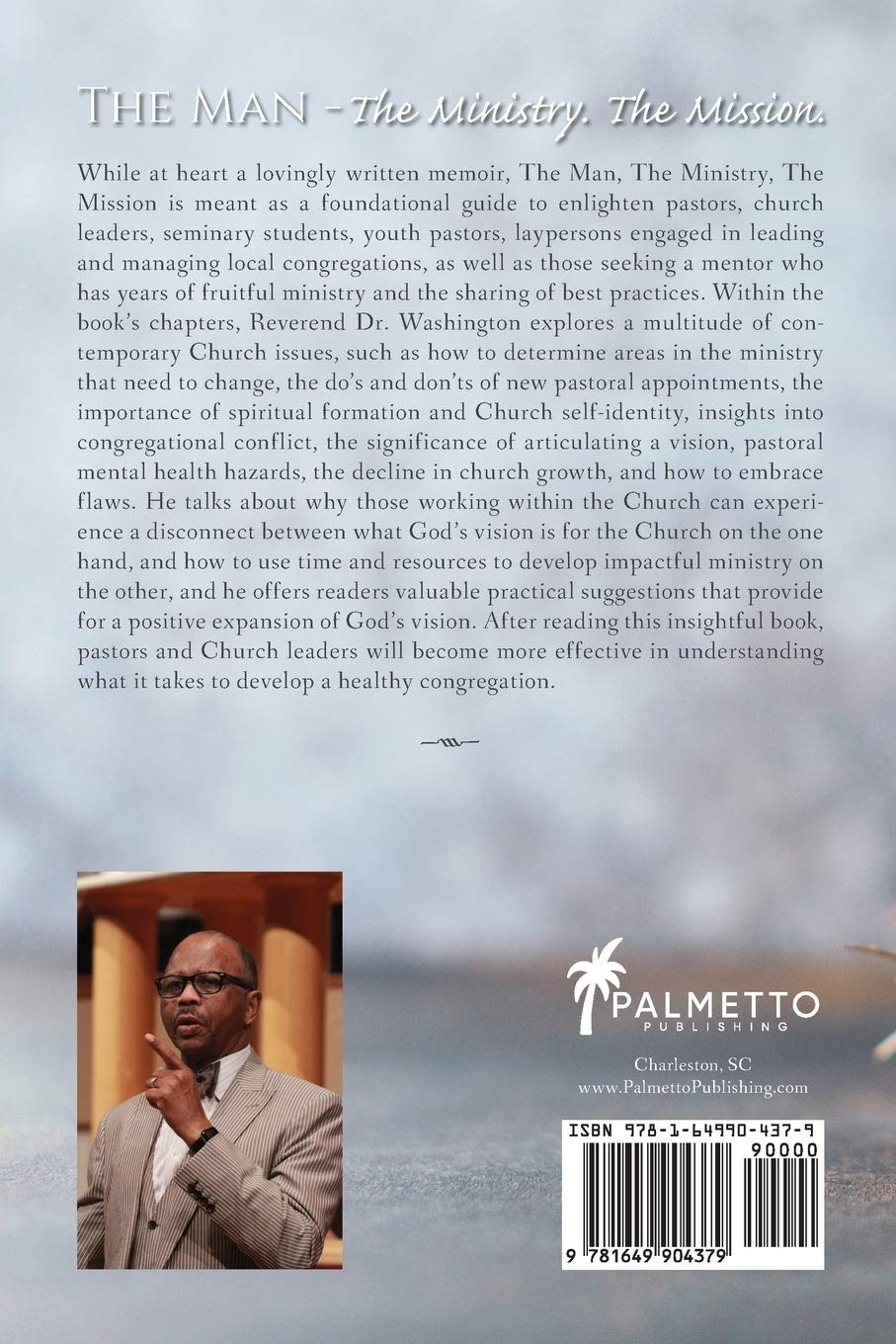 The Man The Ministry The Mission - Inspirational Christian Book for Faith & Leadership Growth | Perfect for Bible Study, Church Groups & Personal Devotion