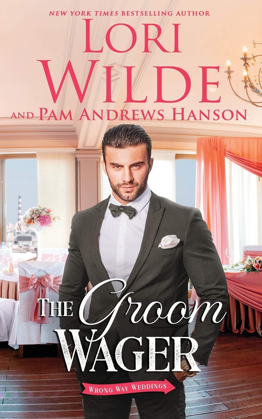 The Groom Wager - Wrong Way Weddings Romance Novel | Perfect for Beach Reads, Book Club Picks & Wedding-Themed Gifts