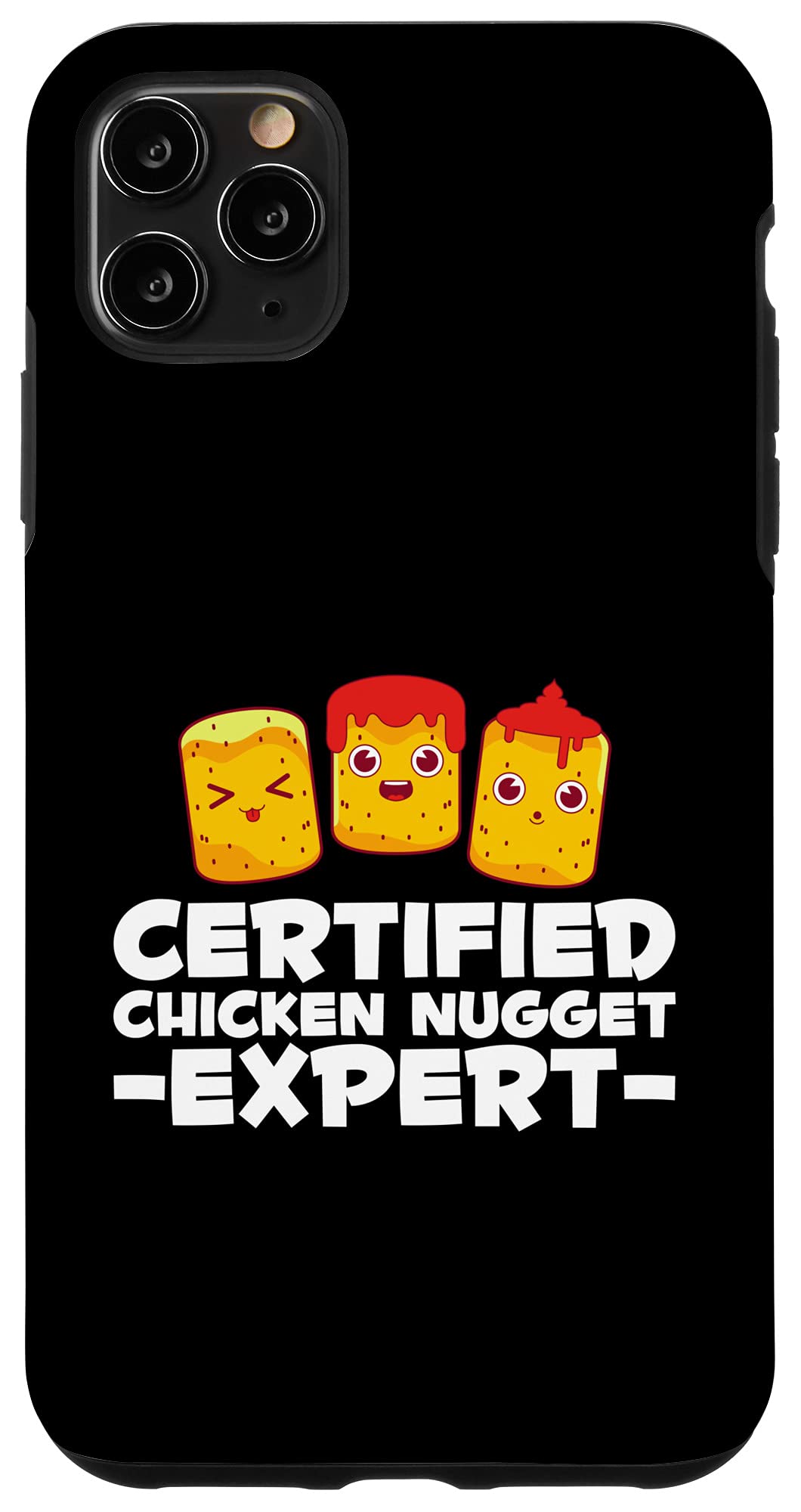 iPhone 11 Pro Max Case - Funny Foodie Certified Chicken Nugget Expert Design | Protective Phone Cover for iPhone 11 Pro Max | Perfect for Food Lovers & Nugget Enthusiasts