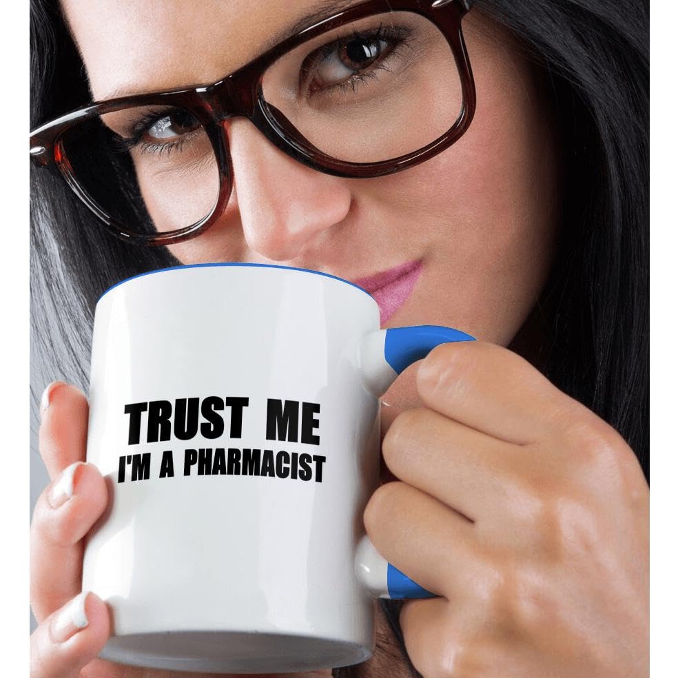 Funny Pharmacist Coffee Mug - 11oz Trust Me I'm a Pharmacist Gift - Humorous Pharmacy Work Text - Perfect for Nurses, Doctors & Healthcare Professionals - Great for Office, Home & Gifts