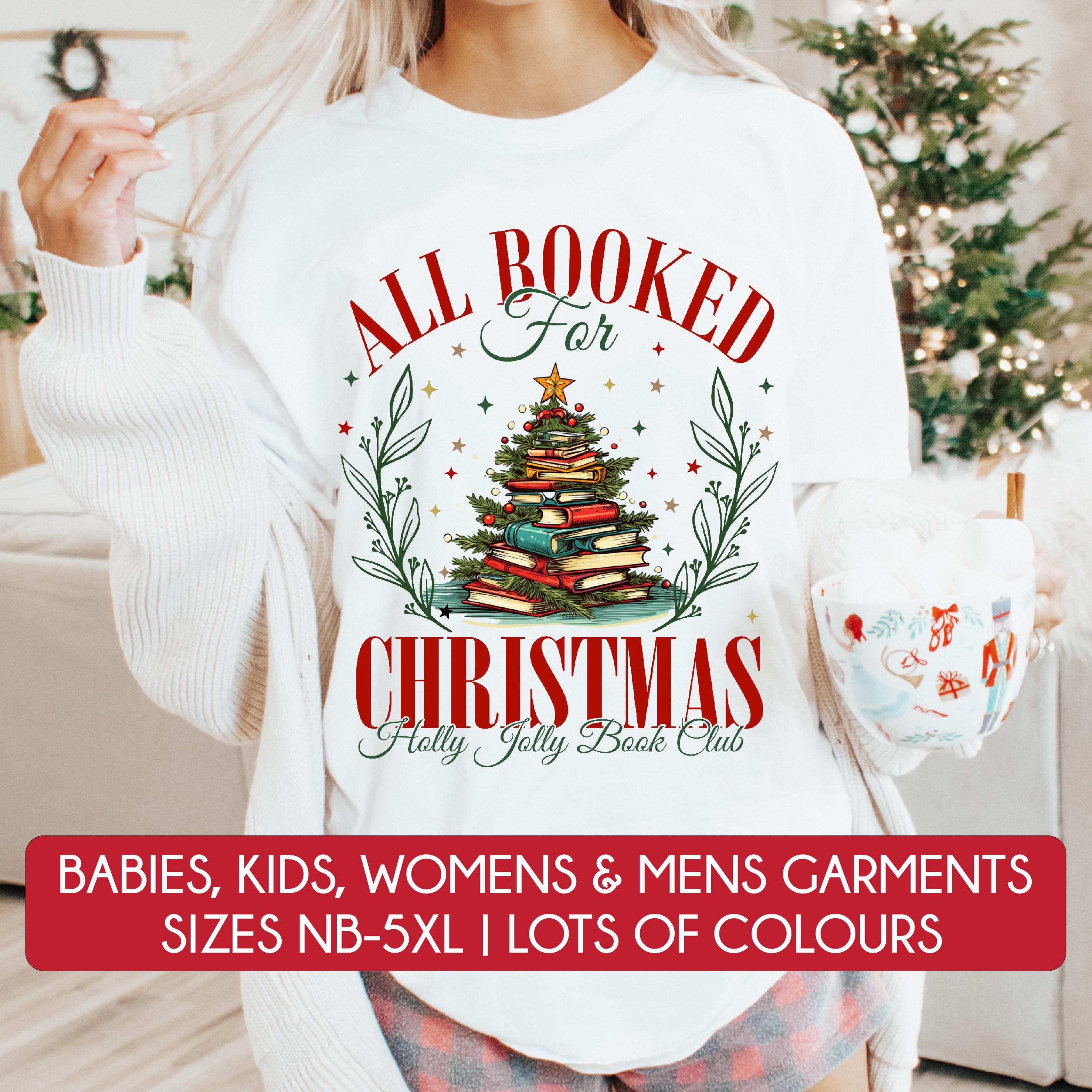 All Booked For Christmas T-Shirt - Festive Holiday Graphic Tee for Men & Women - Perfect for Xmas Parties, Gifts & Family Gatherings