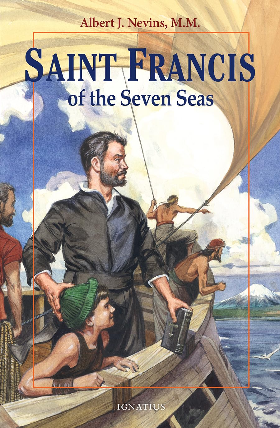 Saint Francis of the Seven Seas Book - Inspirational Catholic Biography for Kids & Teens - Perfect for Homeschooling, Religious Education & Gift Giving