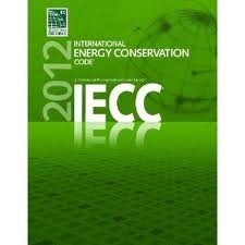 2012 International Energy Conservation Code (IECC) - 1st Edition | Energy Efficiency Standards for Buildings | Ideal for Architects, Engineers & Contractors