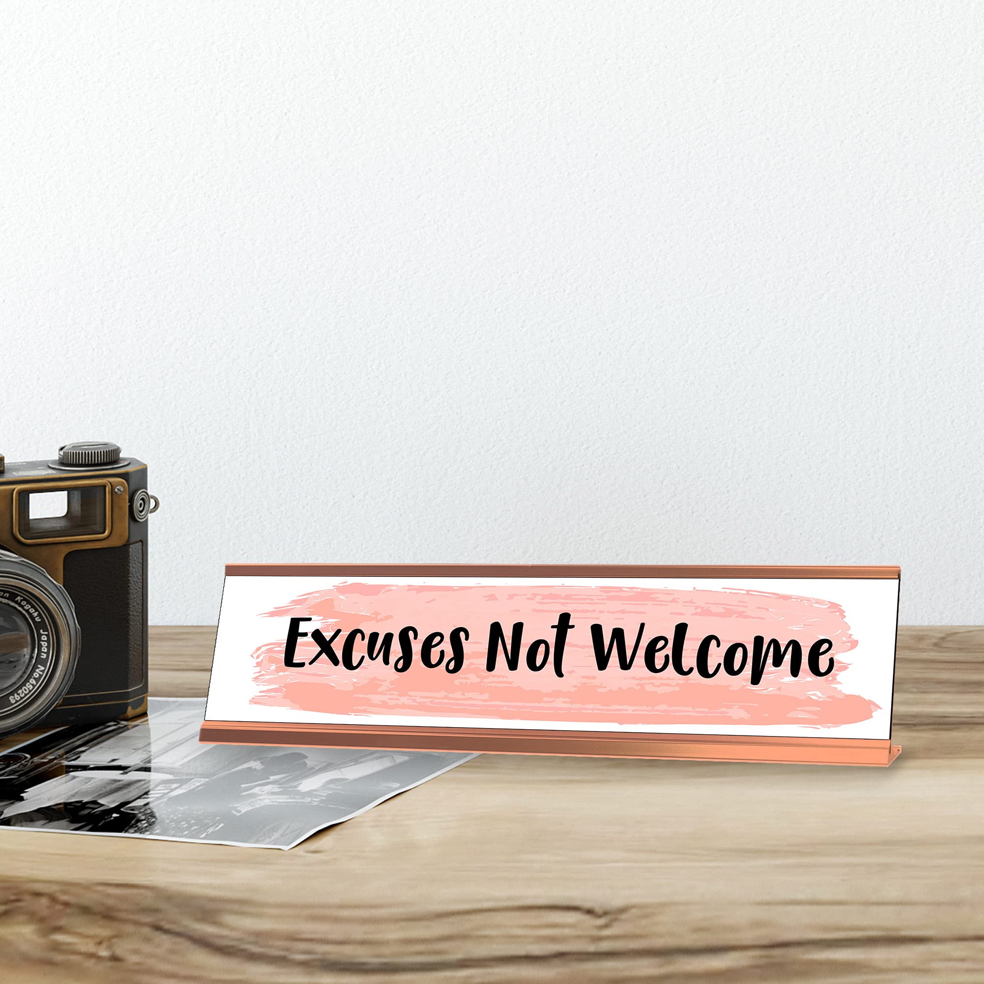 Excuses Not Welcome Desk Sign - Funny Office Decor & Motivational Nameplate (2 x 8 Inches) - Perfect for Workstations, Home Offices & Coworking Spaces