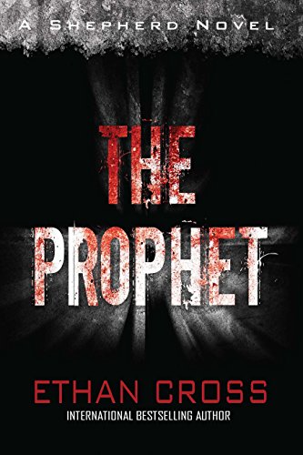 The Prophet: A Shepherd Thriller - Suspenseful Mystery Novel for Adults | Perfect for Book Clubs & Late-Night Reading