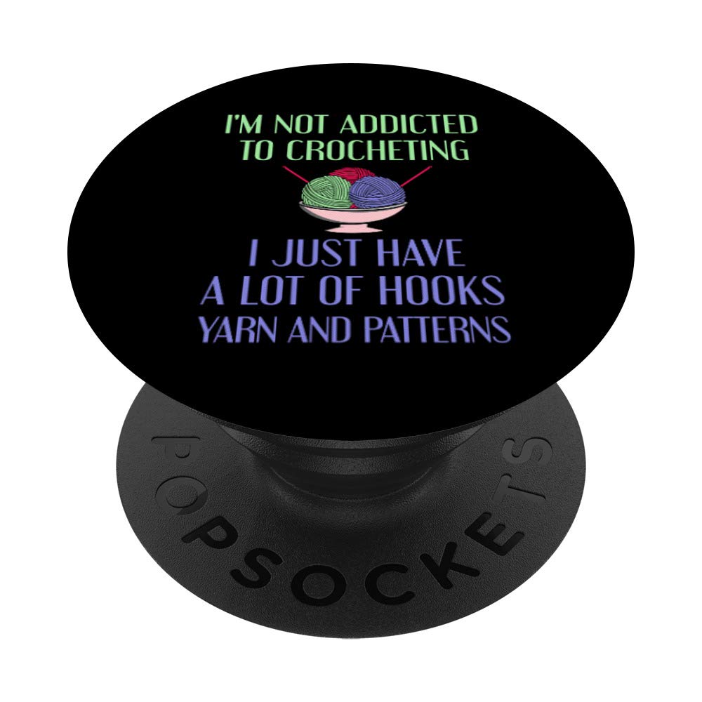 Funny Crochet PopSocket Grip & Stand for Phones & Tablets - Perfect Gift for Crochet Lovers & Women - Great for Crafters, Knitters & Yarn Enthusiasts - Use While Crafting, Commuting or Watching Videos