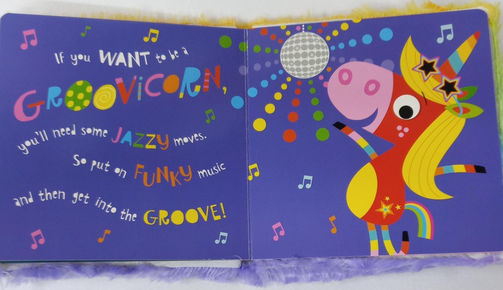 Furry Groovicorn Board Book - If You Want To Be A Groovicorn | Interactive Children's Storybook for Bedtime Reading & Early Learning