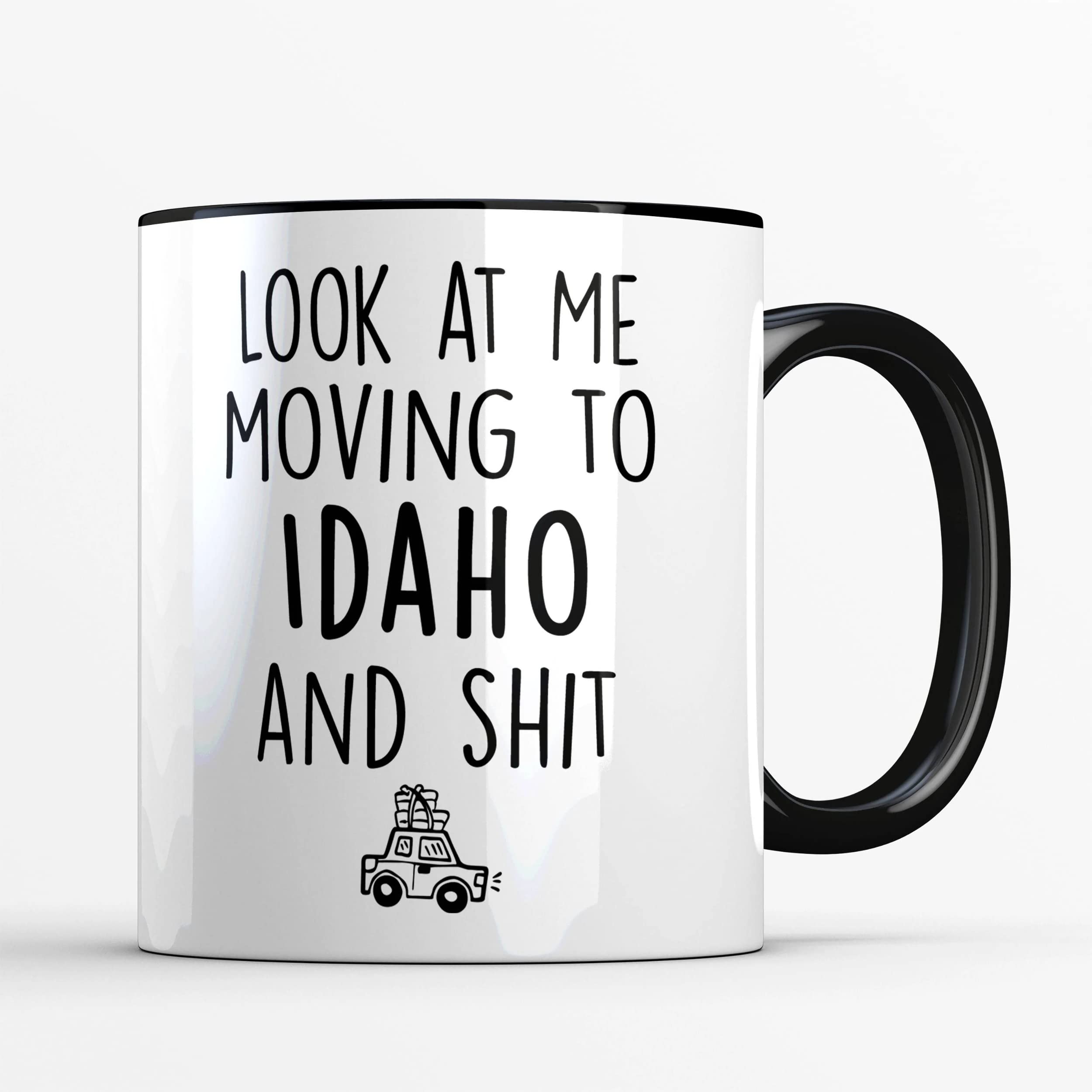 Funny Look at Me Moving to Idaho 15oz Coffee Mug - White/Black Handle - Farewell Gift for Friends Moving Out of State - Perfect for College Students & University Graduates - Great for Office Goodbye Parties & Housewarming Gifts