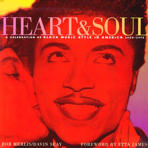 Heart & Soul: A Celebration of Black Music Style in America 1930-1975 - Vintage Music History Book for Collectors, African American Culture Enthusiasts - Perfect for Music Studies, Cultural Research & Home Decor