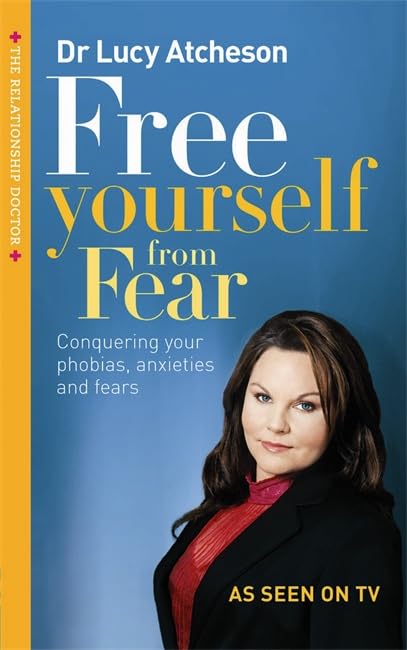 Free Yourself from Fear - Inspirational Book by Lucy Atcheson | Self-Help Guide for Overcoming Anxiety & Building Confidence | Perfect for Personal Growth & Mental Wellness