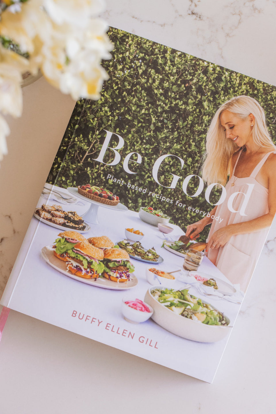 Be Good, EOL Plant-Based Recipes Cookbook for Everyone - Healthy Vegan Meals for Home Cooking & Meal Prep