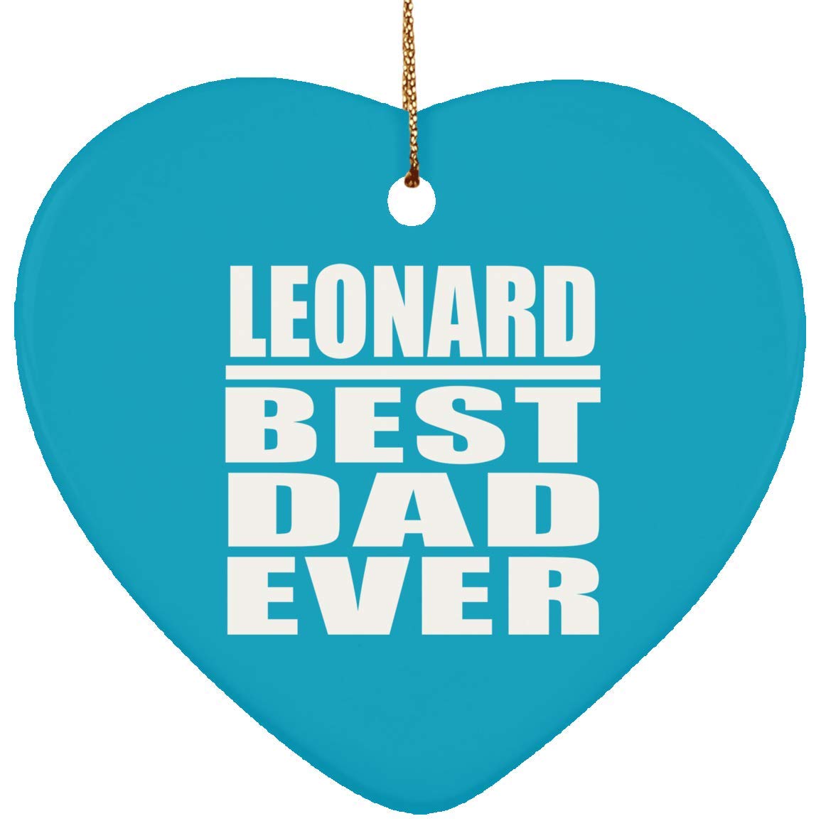 Best Dad Ever Heart Ornament - Turquoise Christmas Tree Decoration for Birthday, Anniversary, Valentine's Day, Mother's Day & Father's Day - Perfect Gift for Men, Women, Him, Her, Friends, Mom, Dad & Wife | Home Decor, Holiday Party & Family Celebration
