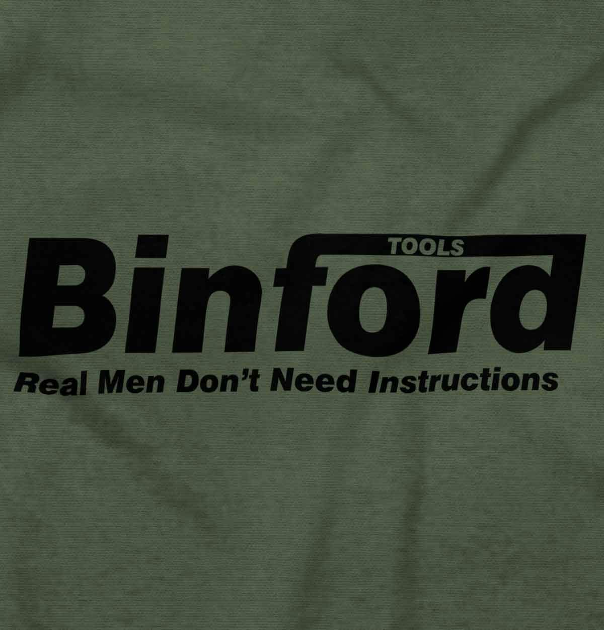 Binford Tools Real Men No Instruction Graphic T-Shirt for Men & Women - Funny Workwear & DIY Enthusiast Apparel