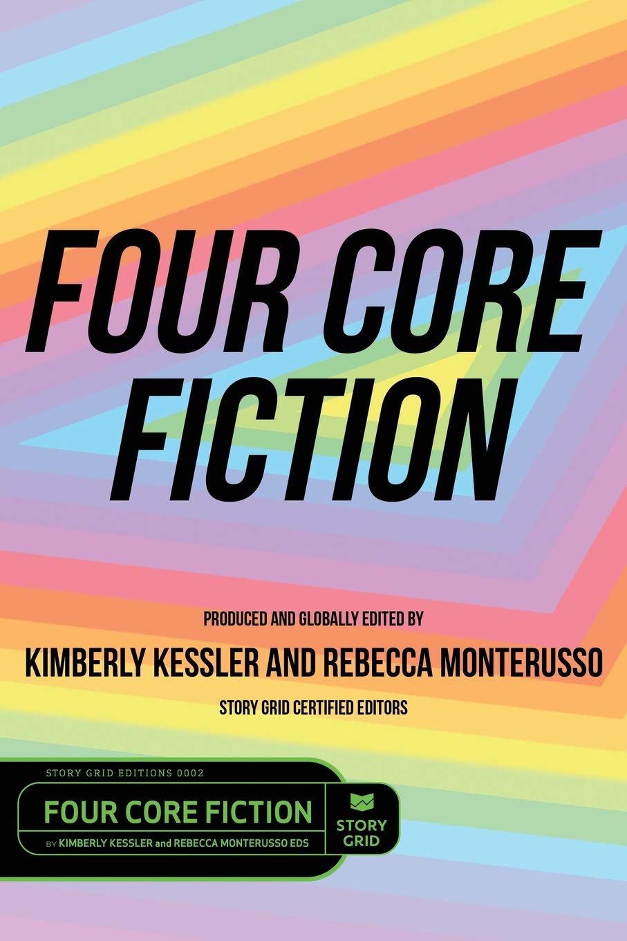Four Core Fiction: A Story Grid Short Story Anthology - Perfect for Writers, Book Clubs & Fiction Lovers