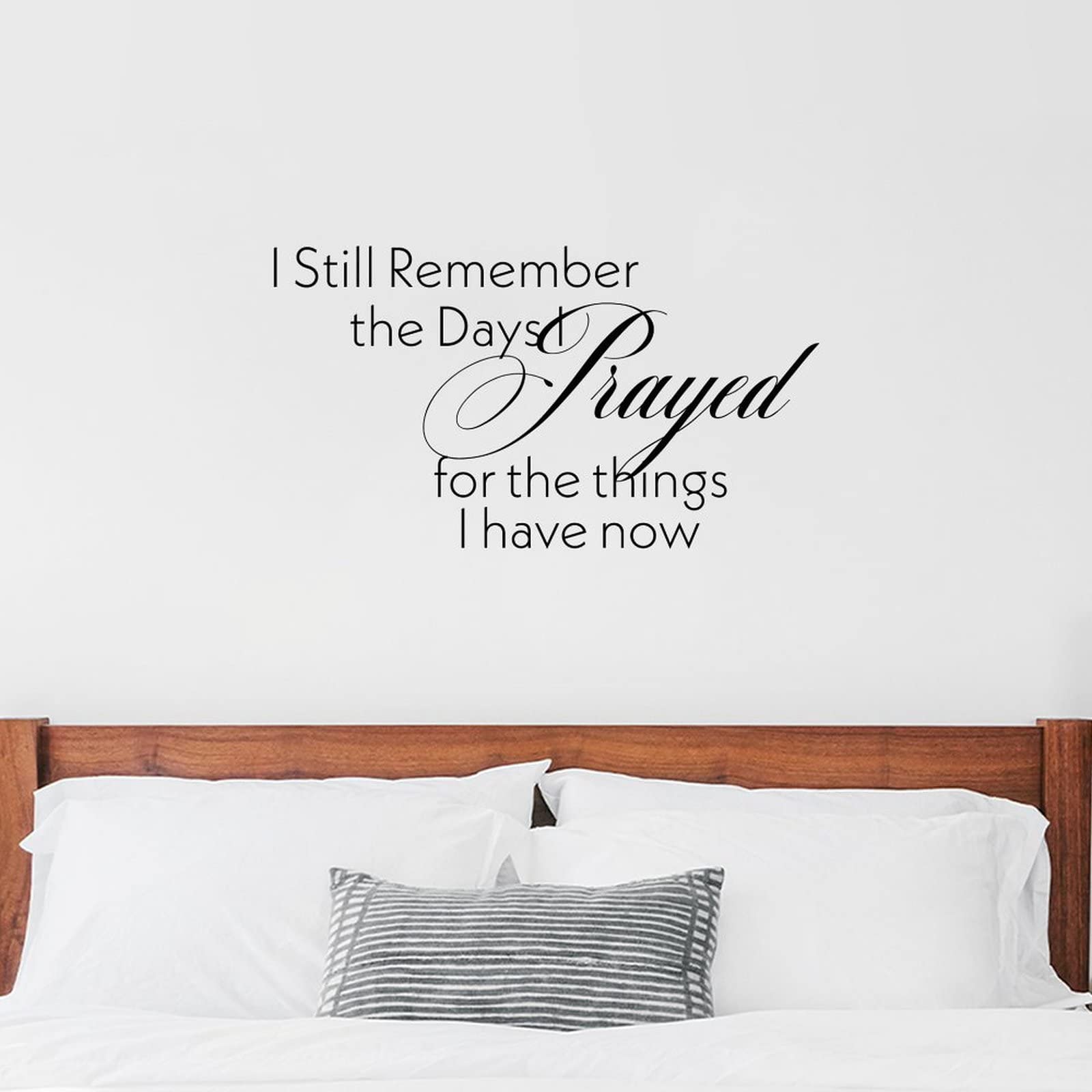 Inspirational Wall Decal - 'I Still Remember The Days I Prayed for The Things I Have Now' - Motivational Wall Art for Bedroom & Living Room - 22 Inch Black Vinyl Quote Sticker - Perfect for Home Office, Dorm, Nursery & Meditation Space