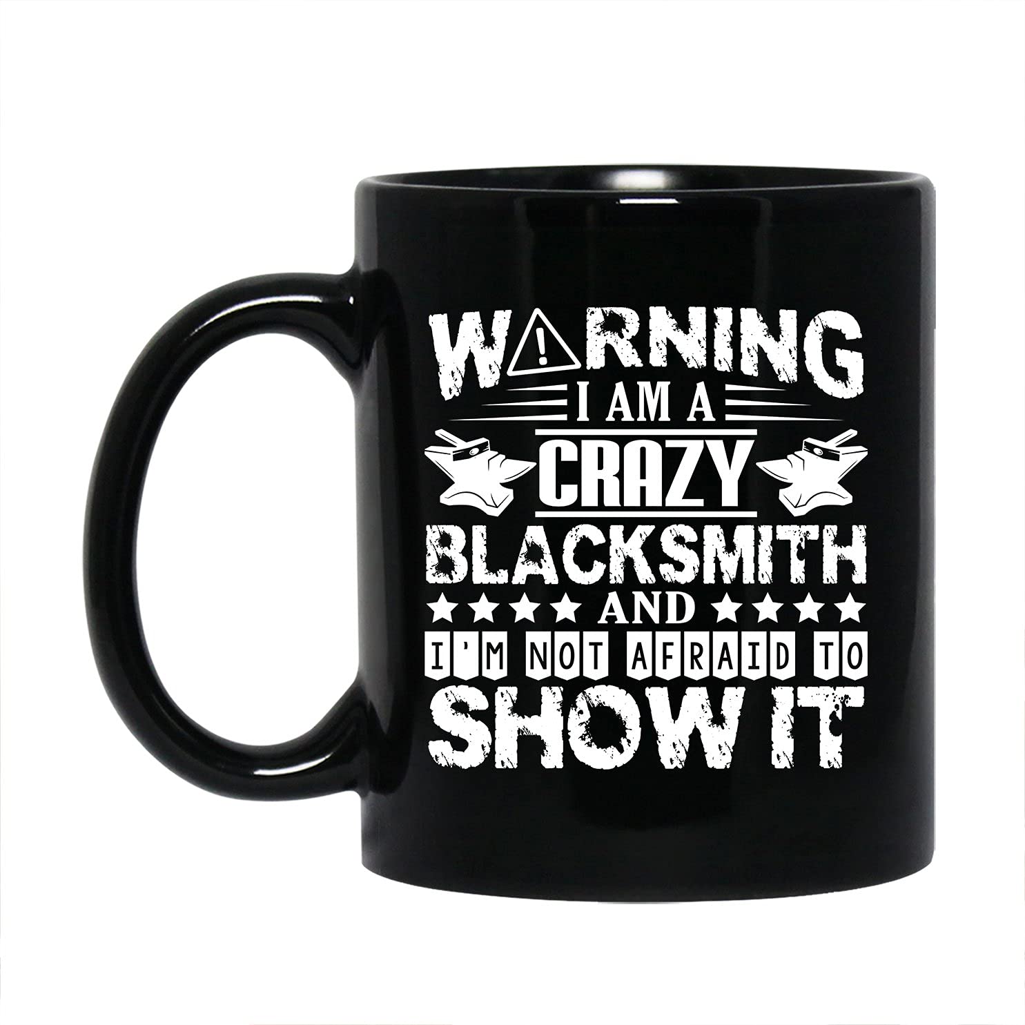 Funny Blacksmith Coffee Mug - 11oz Ceramic Tea Cup for Men & Women | Crazy Blacksmith Design, Perfect Gift for Friends | Ideal for Office, Home & Coffee Lovers