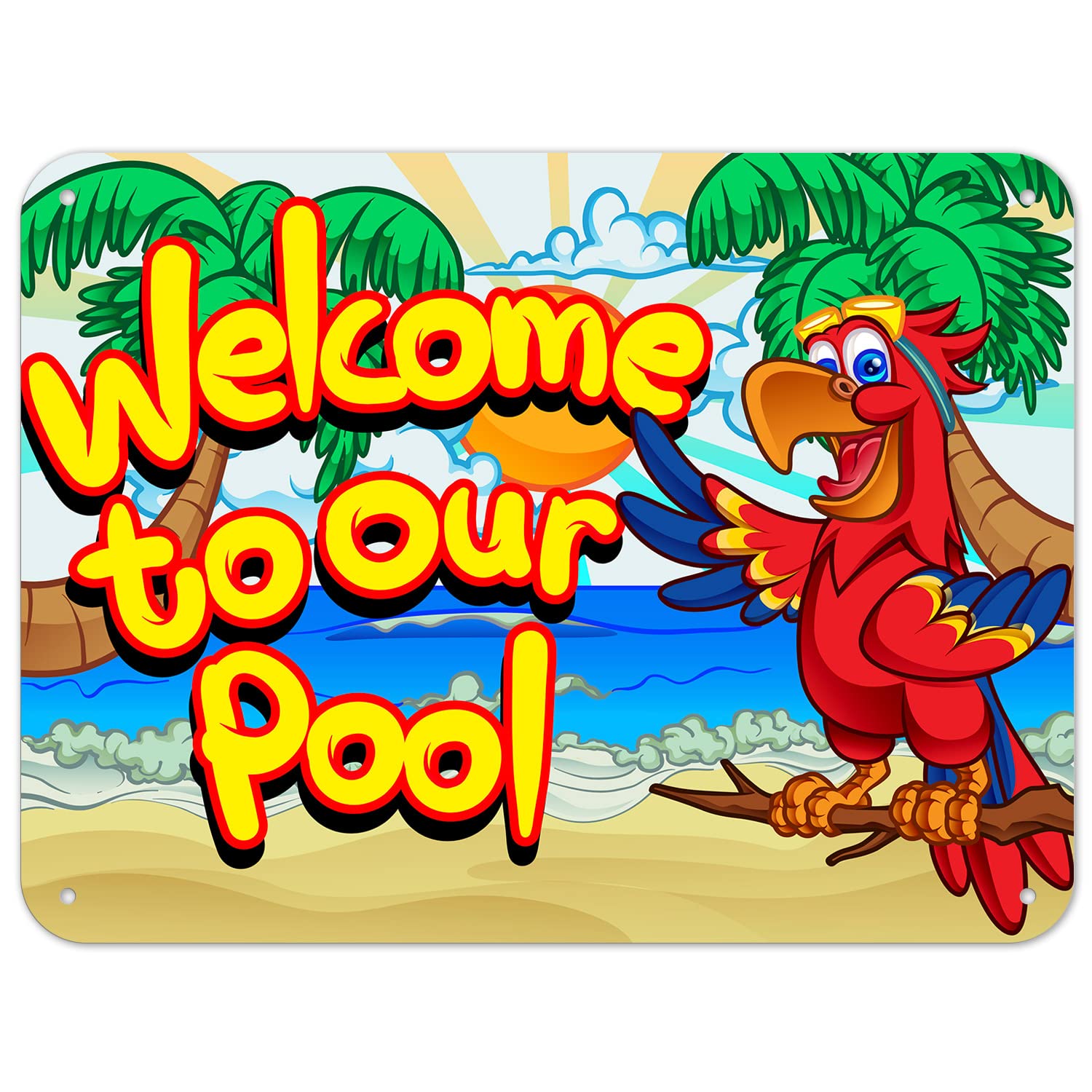 Welcome to Our Pool Sign - 18x24 Inches Outdoor Pool Decor, 55 Mil Thick HDPS (High Density Polystyrene) - Perfect for Backyard, Resort, Community & Hotel Pools - Made in USA