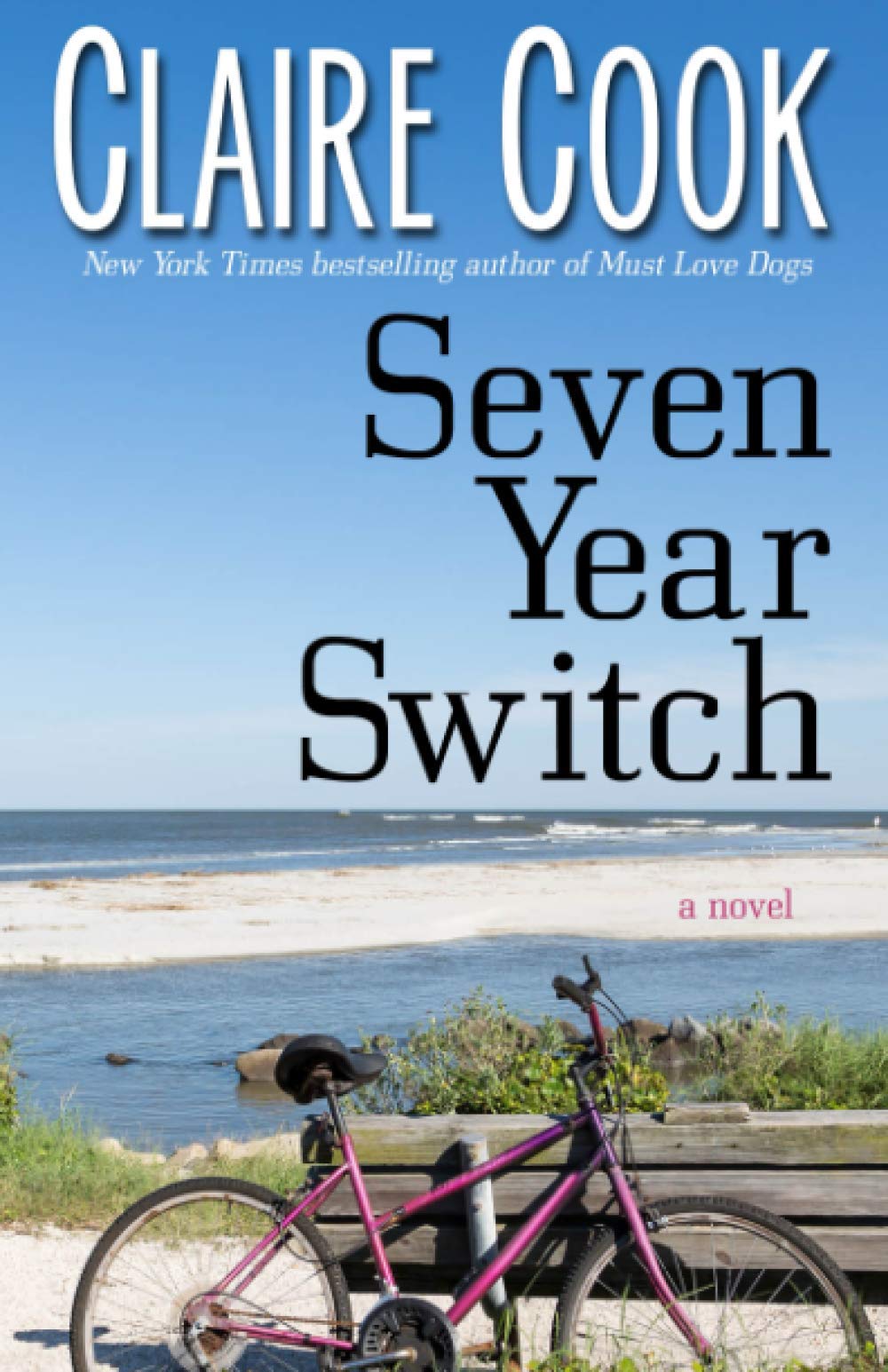 The Seven Year Switch - Best-Selling Novel by Liane Moriarty | Perfect for Book Clubs & Relaxing Weekend Reads