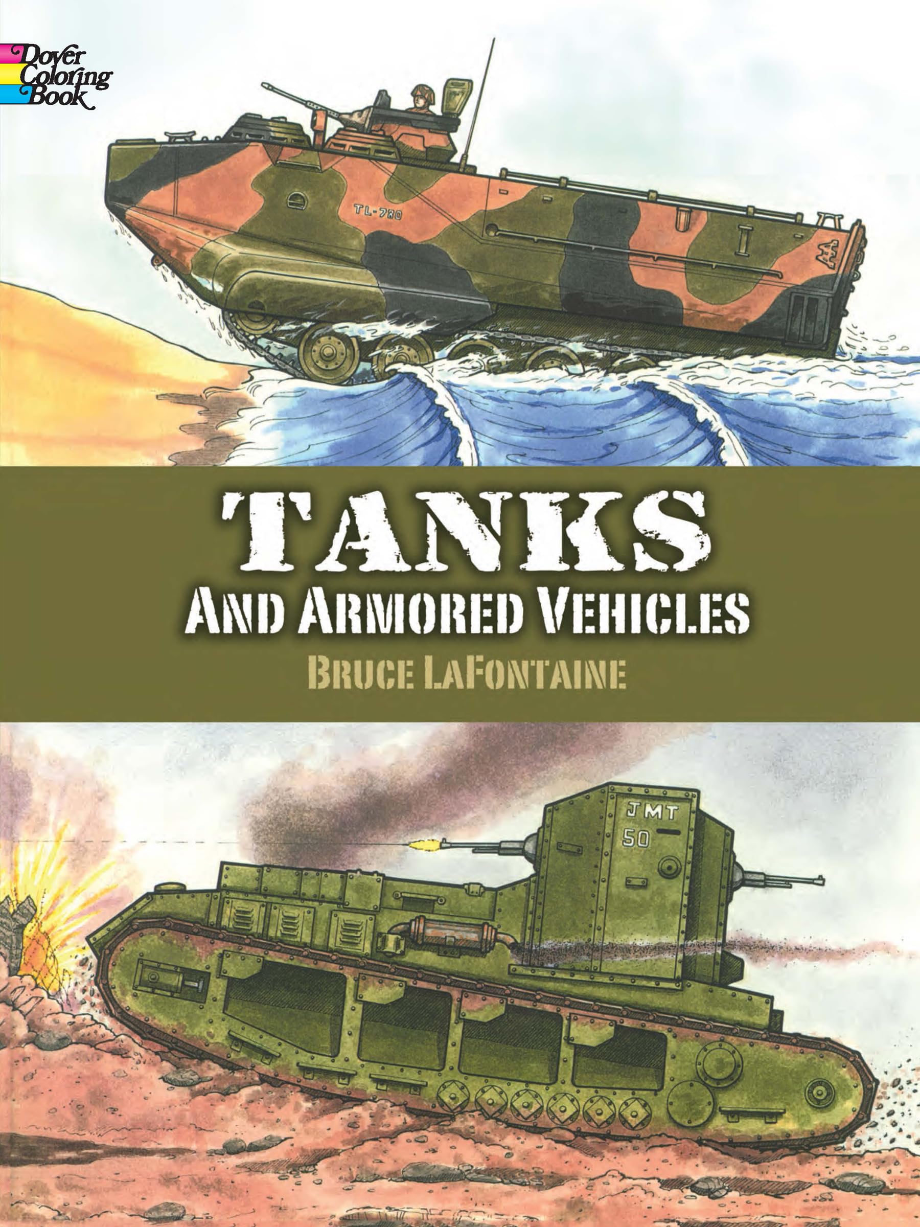 Dover Coloring Book - Tanks and Armored Vehicles Military Art for Adults & Kids | Stress Relief, Education & Creative Fun