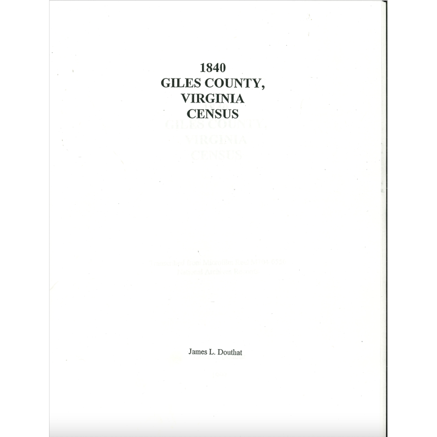 1840 Giles County Virginia Census Records - Genealogy & Family History Research for Ancestral Search
