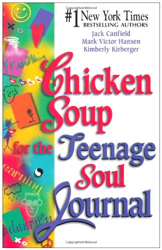 Chicken Soup for the Teenage Soul: Inspirational Journal for Teens - Self-Reflection, Growth & Positivity - Perfect for Daily Writing, Gratitude Practice & Emotional Healing