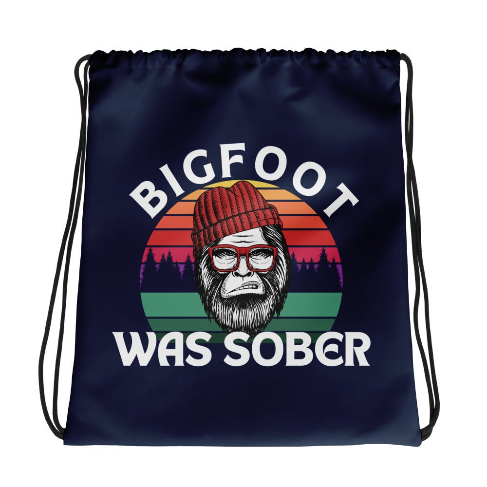 Funny Bigfoot Was Sober Drawstring Bag - Novelty Gift for Cryptid Lovers & Festival Goers - Perfect for Hiking, Camping, and Outdoor Adventures