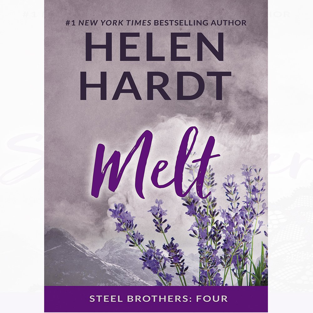 Helen Hardt Steel Brothers Saga Complete 9-Book Set (Books 1-9) - Melt, Burn, Twist, Shatter, Surrender, Unravel, Crave, Spin, Believe - Contemporary Romance Novel Series - Perfect for Book Clubs & Vacation Reading